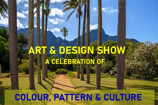 Art and Design Show - a celebration of colour, pattern & culture